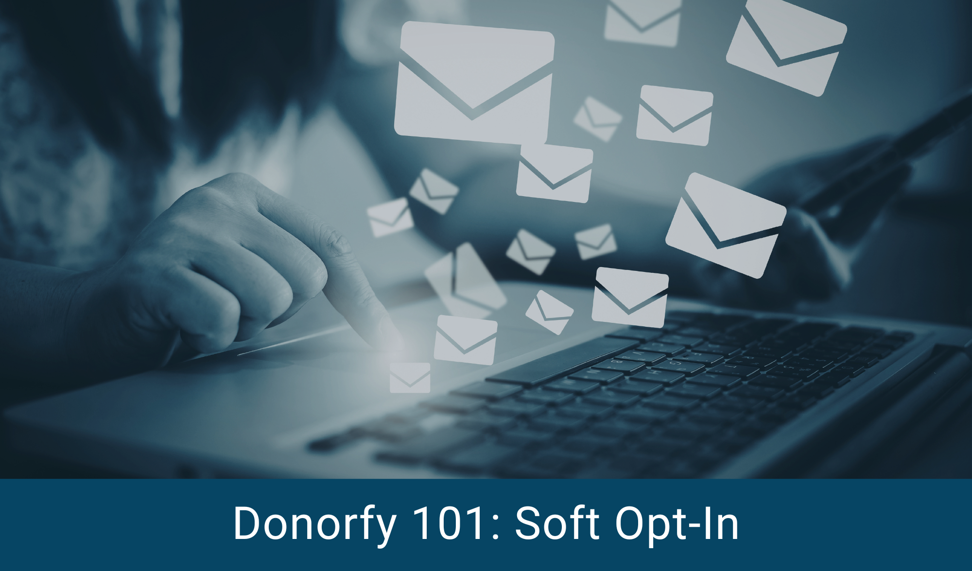 Donorfy101_SoftOpt-In